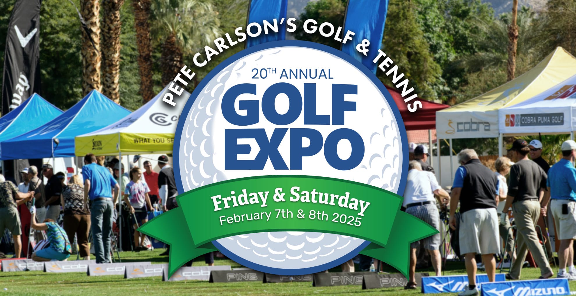 20th Annual 2025 Golf Expo Day 1 Pete Carlson's Golf & Tennis